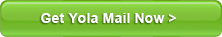 Get Yola Mail Now